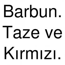 barbun. taze ve kırmızı.