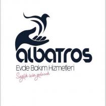 albatros evde bakım hizmetleri sağlık için gelecek