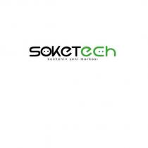 soketech kalitenin yeni markası