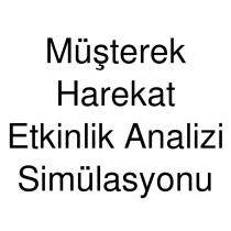 müşterek harekat etkinlik analizi simülasyonu
