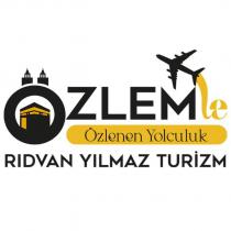 rıdvan yılmaz turizm özlemle özlenen yolculuk