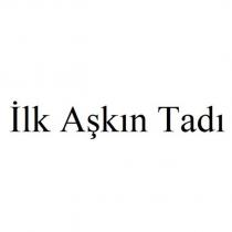 ilk aşkın tadı