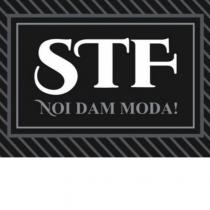 stf noi dam moda