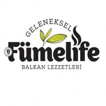 geleneksel g fümelife balkan lezzetleri