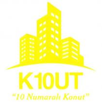 k10ut ''10 numaralı konut''