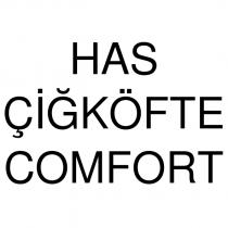 has çiğköfte comfort
