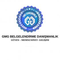 gmg belgendirme danışmanlık güven-memnuniyet-gelişim