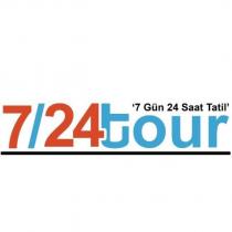 7/24 tour 7 gün 24 saat tatil