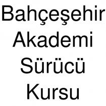 bahçeşehir akademi sürücü kursu