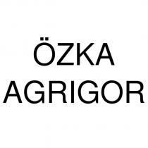 özka agrıgor