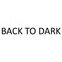 back to dark