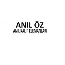 anıl öz anıl kalıp elemanları