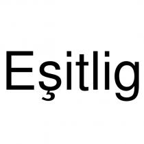eşitlig