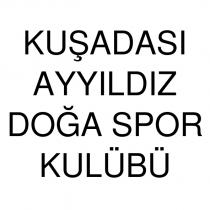 kuşadası ayyıldız doğa spor kulübü