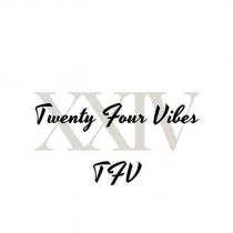 tfv twenty four vibes xxiv