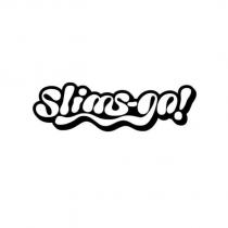 slims-go!