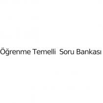 öğrenme temelli soru bankası