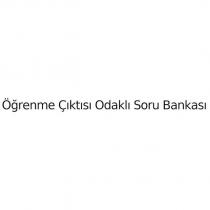 öğrenme çıktısı odaklı soru bankası