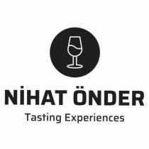 nihat önder tasting experiences