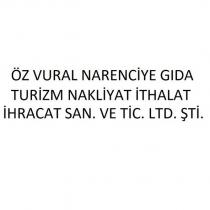 öz vural narenciye gıda turizm nakliyat ithalat ihracat san. ve tic. ltd şti.