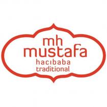 mh mustafa hacıbaba traditional