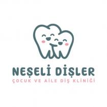 neşeli dişler çocuk ve aile diş kliniği