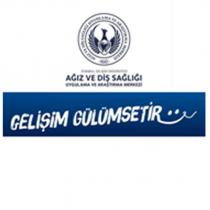 istanbul gelişim üniversitesi ağız ve diş sağlığı araştırma ve uygulama merkezi gelişim gülümsetir