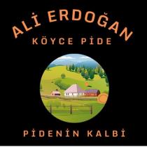 ali erdoğan köyce pide pidenin kalbi
