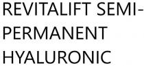 revitalift semi-permanent hyaluronic