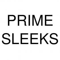 prıme sleeks