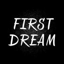 first dream