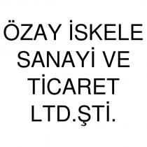 özay iskele sanayi ve ticaret ltd.şti.