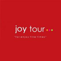 joy tour ''for enjoy fine times''