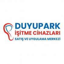 duyupark işitme cihazları satış ve uygulama merkezi