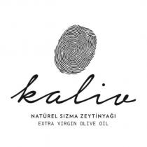 kaliv natürel sızma zeytinyağı extra virgin olive oil