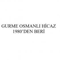 gurme osmanlı hicaz 1980'den beri