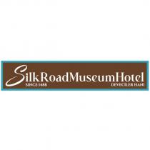 silkroadmuseumhotel deveciler hanı since 1488