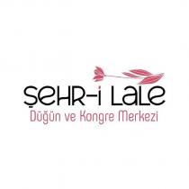 şehr-i lale düğün ve kongre merkezi