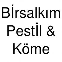 birsalkım pestil & köme