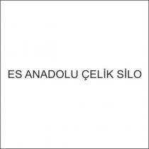 es anadolu çelik silo