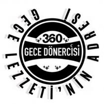 360 gece dönercisi gece lezzeti'nin adresi