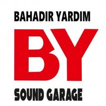 bahadır yardım by sound garage