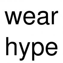 wear hype