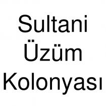 sultani üzüm kolonyası