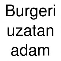 burgeri uzatan adam