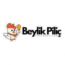 beylikpiliç tavuk çevirme