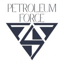 petroleum force