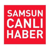 samsun canlı haber