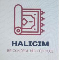 halıcım bir gün değil her gün ucuz