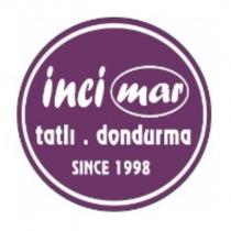 incimar tatlı dondurma since 1998